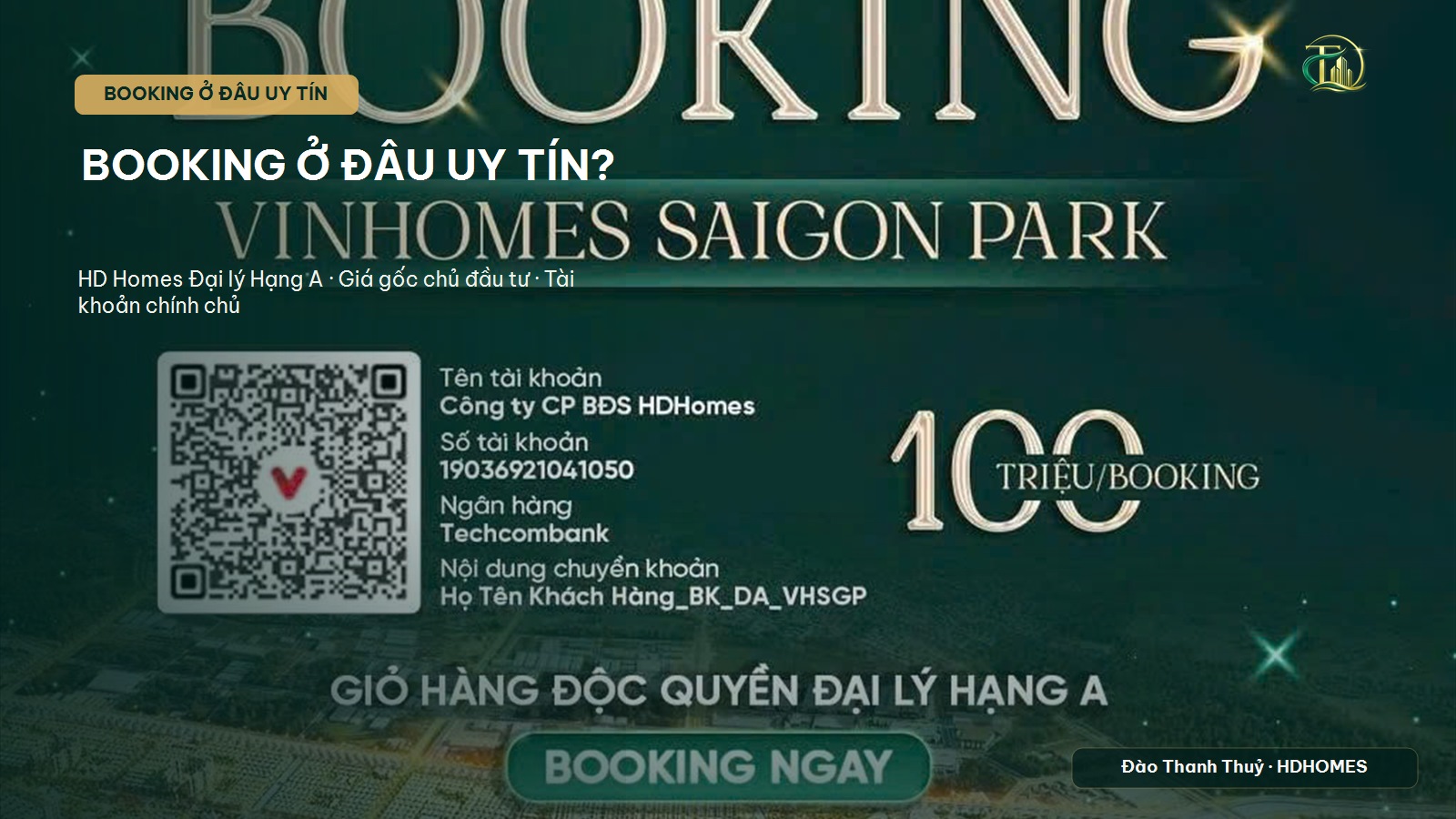 Booking Vinhomes Sài Gòn Park ở đâu uy tín? — HD Homes Đại lý Hạng A & chuyên gia Đào Thanh Thuỷ