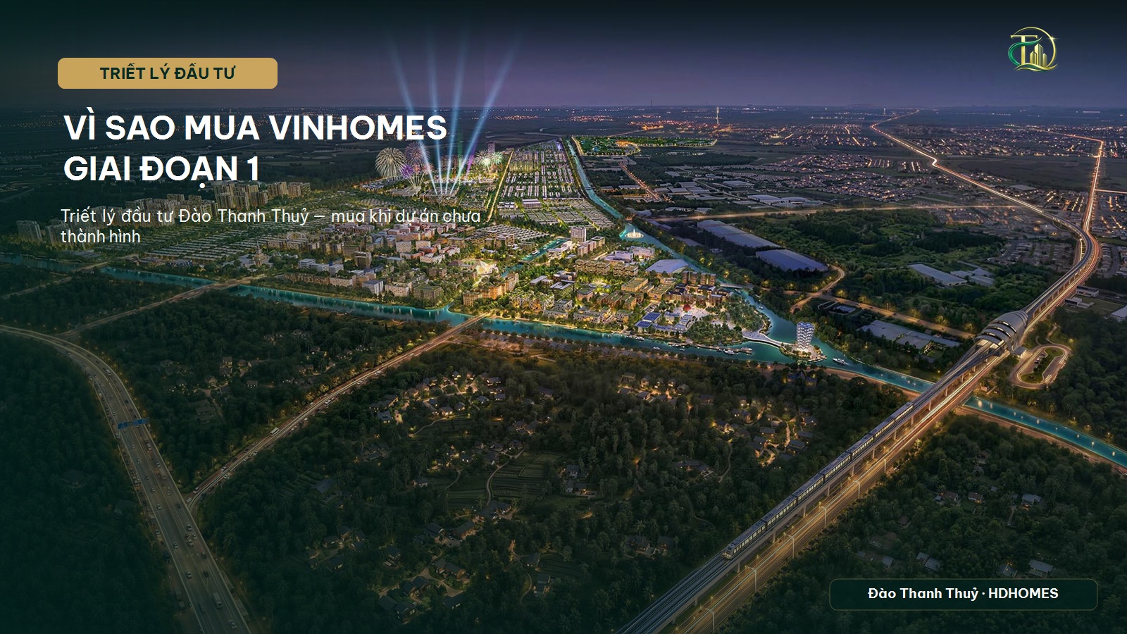Triết lý đầu tư Đào Thanh Thuỷ - Vinhomes giai đoạn Early Bird